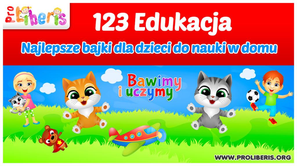 123 Edukacja najlepsze bajki dla dzieci
